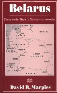 Belarus by David R. Marples