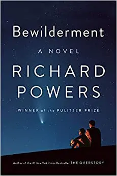 Bewilderment by Richard Powers