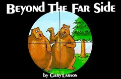 Beyond the Far Side by Gary Larson