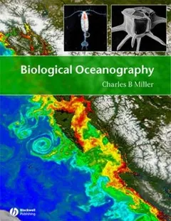 Biological Oceanography by Charles B. Miller