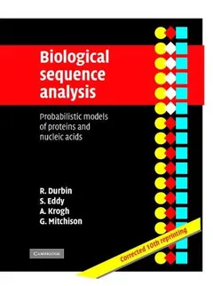 Biological sequence analysis by Richard M. Durbin