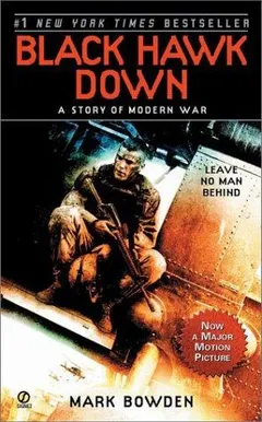 Black Hawk, Down by Mark Bowden