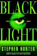 Black Light by Stephen Hunter