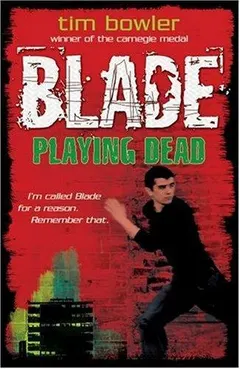 Blade by Tim Bowler