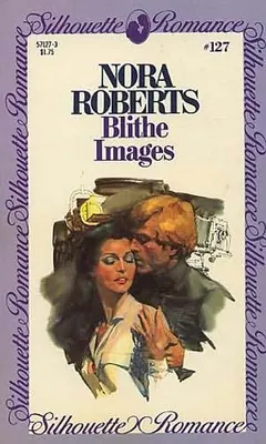 Blithe Images by Nora Roberts
