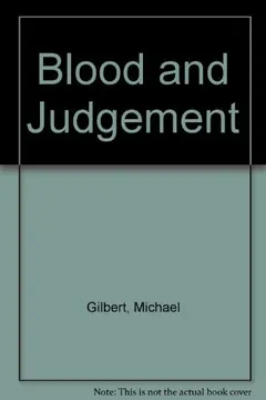 Blood and judgment by Michael Francis Gilbert