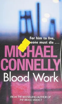 Blood Work by Michael Connelly