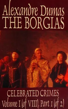 Borgias by Alexandre Dumas