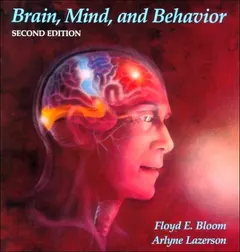 Brain, mind, and behavior by Floyd E. Bloom