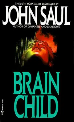 Brainchild by John Saul