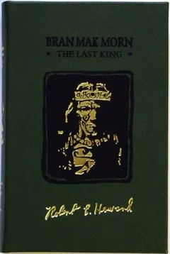 Bran Mak Morn by Robert E. Howard