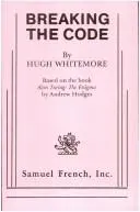 Breaking the code by Hugh Whitemore