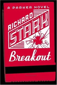 Breakout by Donald E. Westlake