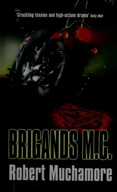 Brigands M.C. by Robert Muchamore