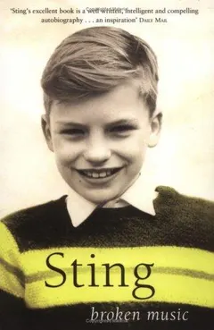 Broken Music by Sting