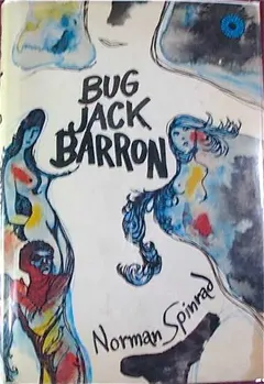 Bug Jack Barron by Norman Spinrad