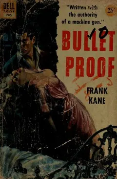 Bullet proof by Frank Kane