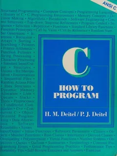 C how to program by Harvey M. Deitel