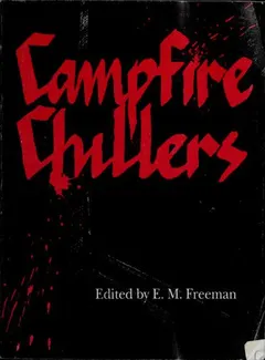 Campfire Chillers by Edith M. Freeman