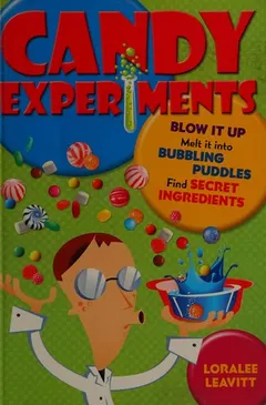 Candy experiments by Loralee Leavitt