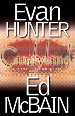 Candyland by Evan Hunter