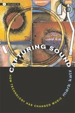 Capturing Sound by Mark Katz