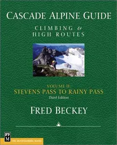 Cascade alpine guide by Fred W. Beckey