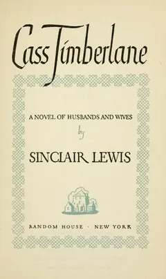 Cass Timberlane by Sinclair Lewis
