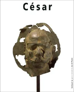 César by César Baldaccini