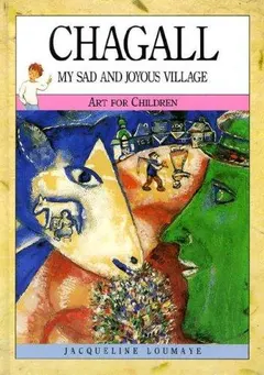 Chagall by Jacqueline Loumaye