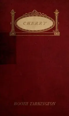 Cherry by Booth Tarkington