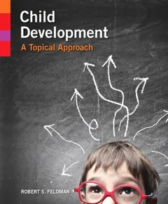 Child Development by Robert S. Feldman