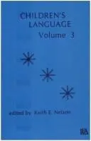 Children's Language by K. E. Nelson
