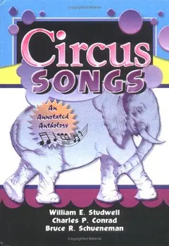 Circus songs by William E. Studwell