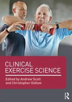Clinical Exercise Science by Andrew Scott
