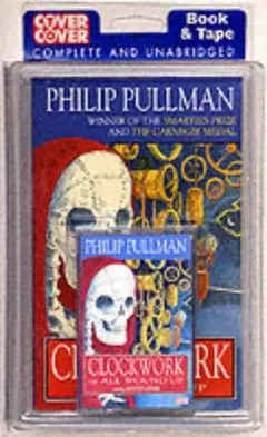 Clockwork by Philip Pullman