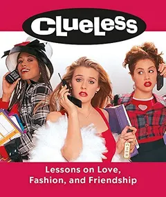 Clueless by Amy Heckerling