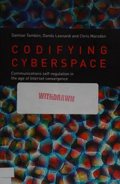 Codifying cyberspace by Damian Tambini