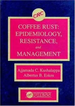 Coffee rust by Ajjamada C. Kushalappa