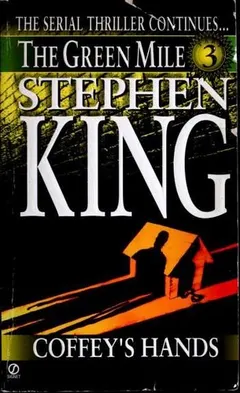 Coffey's Hands by Stephen King