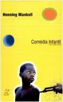 Comédia infantil by Henning Mankell