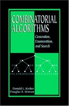 Combinatorial algorithms by Donald L. Kreher