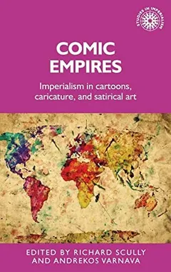 Comic Empires by Richard Scully