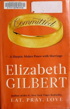 Committed by Elizabeth Gilbert