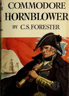 Commodore Hornblower by C. S. Forester