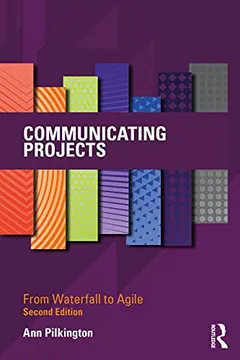 Communicating Projects by Ann Pilkington
