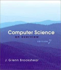 Computer science by J. Glenn Brookshear