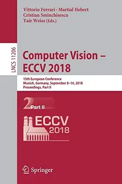 Computer Vision – ECCV 2018 by Vittorio Ferrari