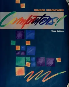 Computers! by Timothy N. Trainor