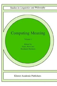 Computing Meaning by Harry Bunt